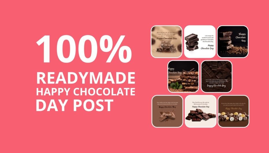 Picwale - Readymade Happy Chocolate Day Post