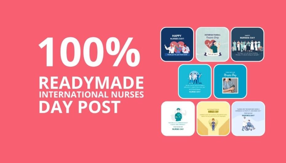 Picwale - Readymade International Nurses Day Post