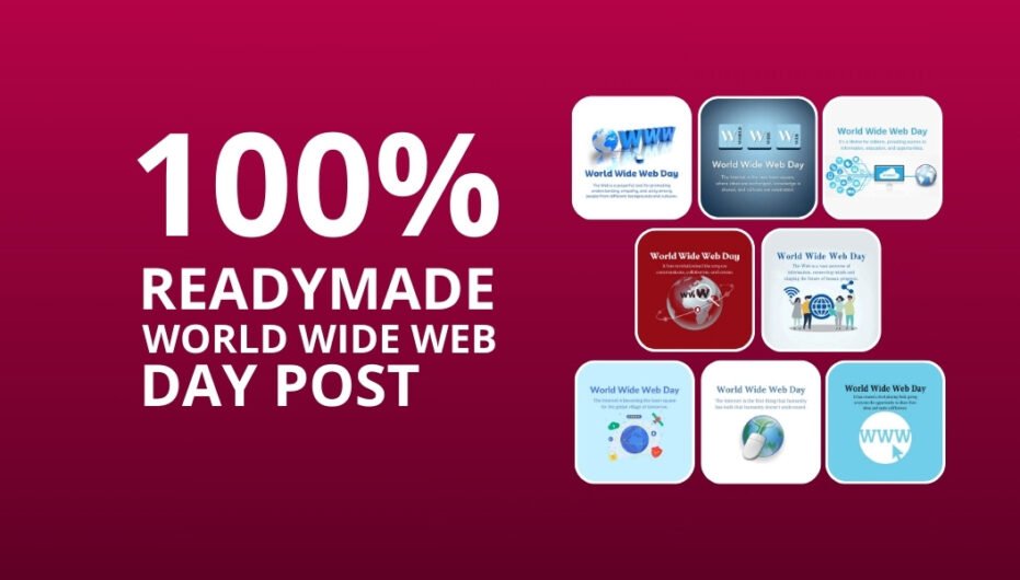 Picwale - Readymade World Wide Web Day Post