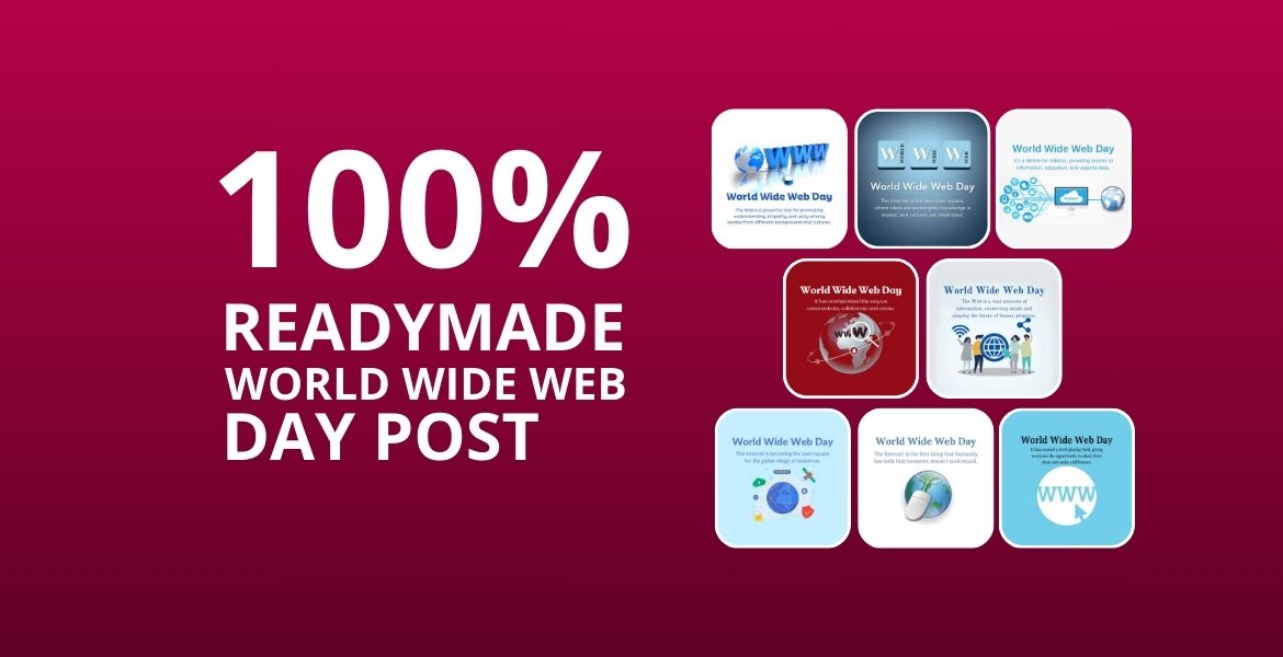 Picwale - Readymade World Wide Web Day Post