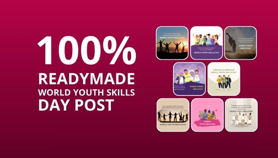 Picwale - Readymade World Youth Skills Day Post