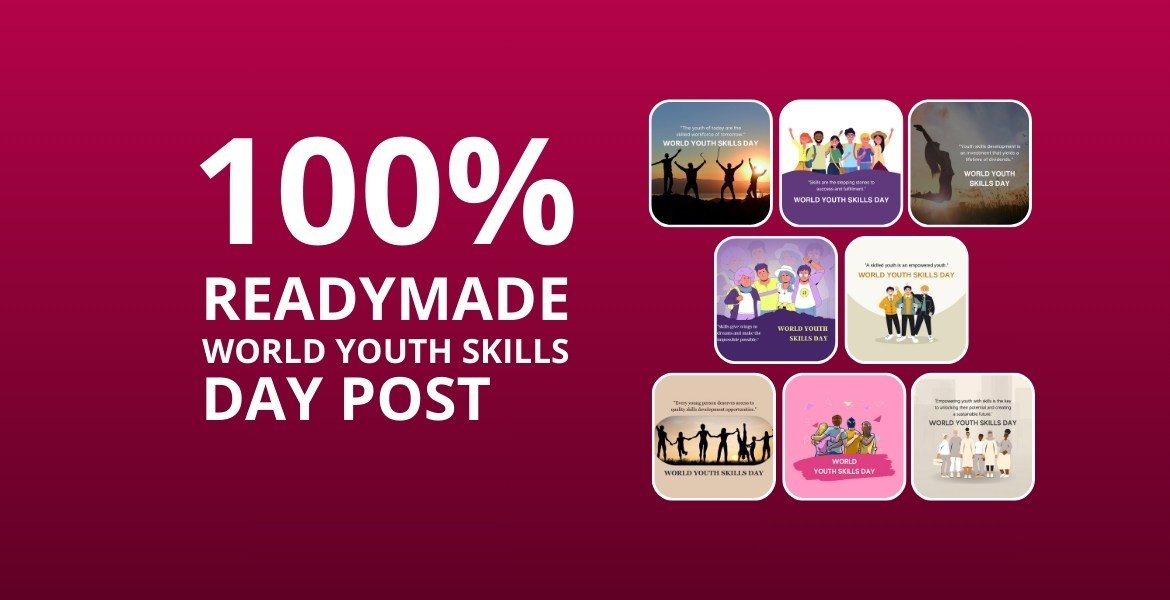 Picwale - Readymade World Youth Skills Day Post