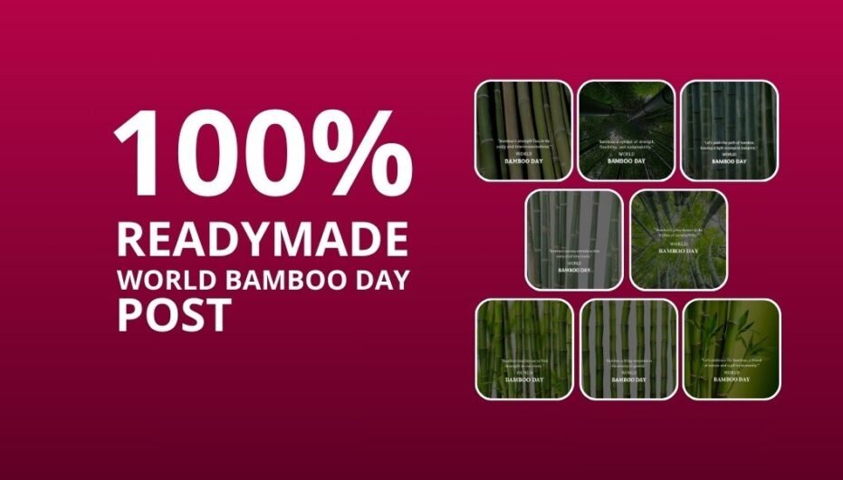 Picwale - Readymade World Bamboo Day Post 